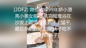 STP27340 绿帽老公心真大偷情人妻和隔壁小区邻居偷情被老公差点堵家里