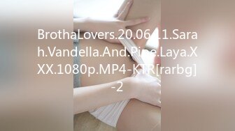 BrothaLovers.20.06.11.Sarah.Vandella.And.Pipe.Laya.XXX.1080p.MP4-KTR[rarbg]-2