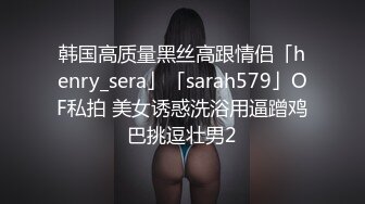 2/20最新 白虎美女前卖力吃肉棒后入操逼视角好淫叫声受不了VIP1196