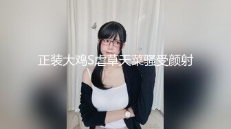 【超极品泄密】深圳极品美艳少妇黄玲色诱其处长情夫