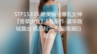 非常精彩的翻车视频加钱哥好不容易整个年轻美女