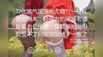 STP22925 说话温柔酒窝眼镜新人美女 脱光光假屌抽插跪在床上后入  黑丝美腿骑乘搞出白浆  浴室洗澡穿小背心  湿身极度诱惑