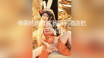 21世纪爵士巨乳尤物，浴缸里搓泡泡小巧玉手握住两只玉物，精心呵护保养，给乳头来回按摩，婴儿般粉透的两只白兔 诱人人