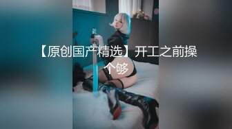 极品性感高颜值蓝衣妹子，翘起屁股后入猛操呻吟大声