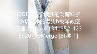 商界老板每月5位数包养的江苏162CM美女38F巨乳肥臀骚眉入骨多体位抱起来肏高潮一波接一波