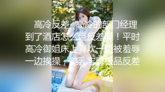 儿媳妇太漂亮了前凸后翘极品身材，浑圆屁股啪啪猛力狠插