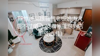 【自整理】P站Montsita  喜欢吃精液的骚货 青春永驻 口交技术全村第一好  最新大合集【144V】 (36)