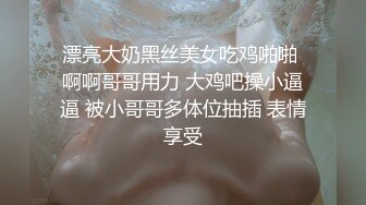 《云盘高质泄密》露脸才是王道“爸爸艹我爸爸快爸爸抱我”对话淫荡 哭腔呻吟很能尖叫的小姐姐居家性爱 顶级吹箫毒龙 (7)